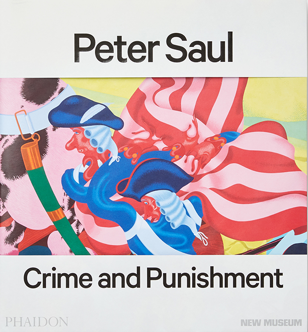 Peter Saul: Crime and Punishment